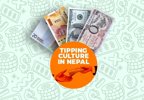 Tipping Culture in Nepal | How Much to Tip Guides, Porters, Taxi Drivers & Restaurants