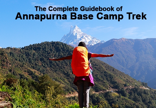 The Complete Guidebook for Annapurna Base Camp Trek